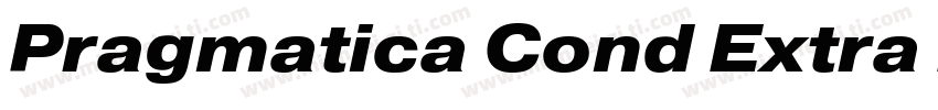 Pragmatica Cond Extra Bold Oblique字体转换